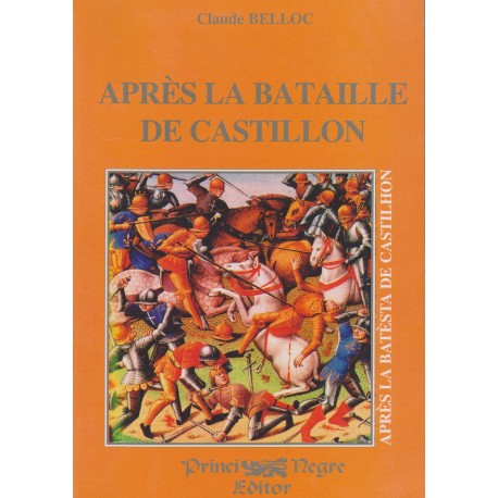 Après la bataille de Castillon - Claude Belloc