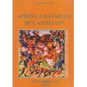 Après la bataille de Castillon - Claude Belloc