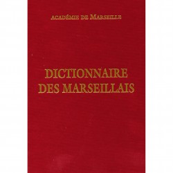 Dictionnaire des Marseillais - Académie de Marseille