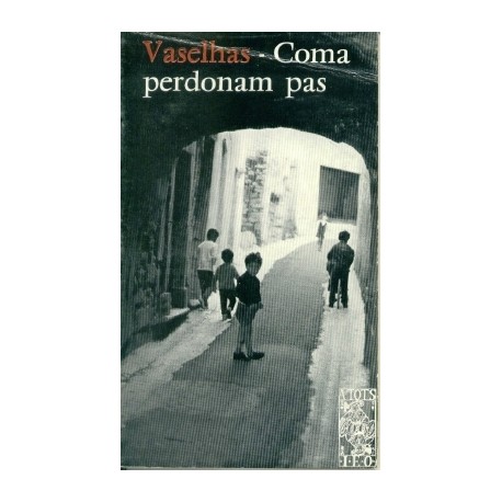 Coma perdonam pas – ATS 4 - J.B. E P. Vaselhas 