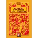 Chansons populaires de la Gascogne - Gaston Guillaumie