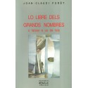 Lo libre dels grands nombres o falses e us de fals - Joan-Claudi Forêt
