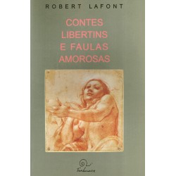 Contes libertins e faulas amorosas - Robert Lafont