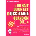 On sait qu'on est d'Occitanie quand on dit… Isabelle Jourdan