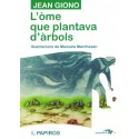 L'òme que plantava d'àrbols - Jean Giono (version en occitan aupenc)