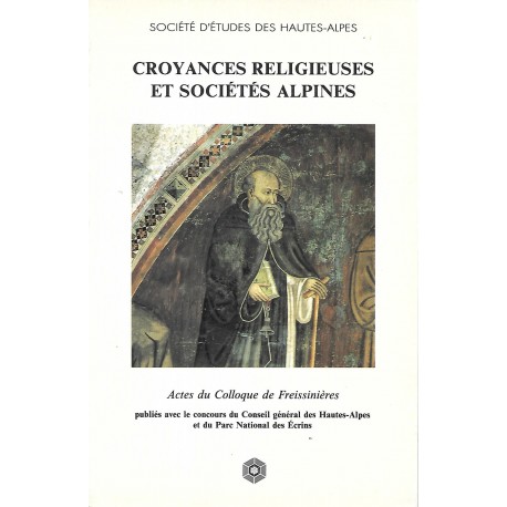 Croyances religieuses et sociétés alpines - Société d'Etudes des Hautes-Alpes