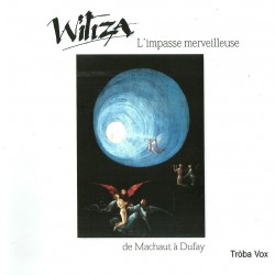 L’impasse merveilleuse - Witiza (CD)