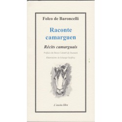 Raconte camarguen – Récits camarguais - Folco de Baroncelli