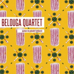 Quatuor de Galoubets-Tambourins - Belouga Quartet (CD)