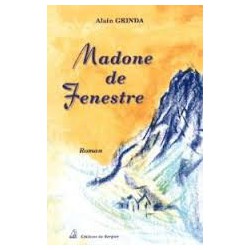 Madone de fenestre - Alain Grinda