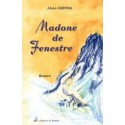 Madone de fenestre - Alain Grinda