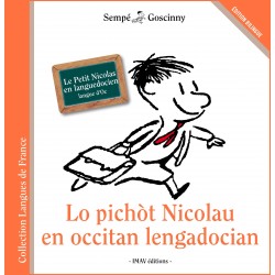 Lo pichòt Nicolau en occitan lengadocian - Le Petit Nicolas en languedocien : langue d'oc - Sempé et Goscinny