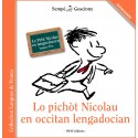 Lo pichòt Nicolau en occitan lengadocian - Le Petit Nicolas en languedocien (langue d'oc) - Sempé et Goscinny