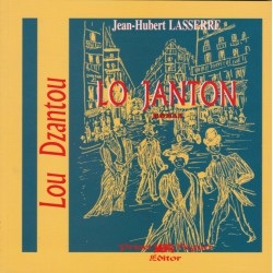 Lo Janton / Lou Dzantou - Jean-Hubert Lasserre