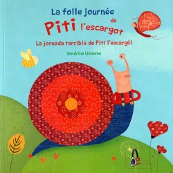 La jornada tarribla de Piti l'escargòl - La folle journée de Piti l'escargot – Sandrine Lhomme (Livre + CD)