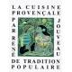 La cuisine provençale de tradition populaire - René Jouveau