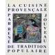 La cuisine provençale de tradition populaire - René Jouveau