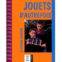 Jouets d'Autrefois, lo pichon esquiròl - Descomps Daniel