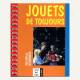 Jouets de toujours, per far lo boissonier - Daniel Descomps