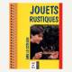 Jouets rustiques, amb lo cotelon - Daniel Descomps