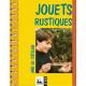 Jouets rustiques, amb lo cotelon - Daniel Descomps