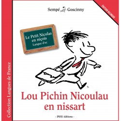 Lou Pichin Nicoulau en nissart - Le Petit Nicolas en niçois (langue d'oc) - Sempé et Goscinny