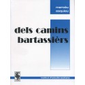 Dels camins bartassièrs - Marcèu Esquieu - ATS 158