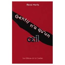 Gentil n'a qu'un œil - René Merle