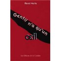 Gentil n'a qu'un œil - René Merle