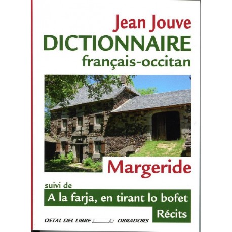 Dictionnaire français-occitan de Margeride - Jean Jouve