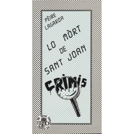 Lo Mòrt de Sant Joan - Pèire Lagarda