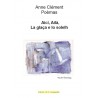 Aicí, Ailà, La glaça e lo solelh - Poèmas - Anne CLÉMENT