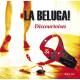 Discourtoises - La Beluga ! (CD)