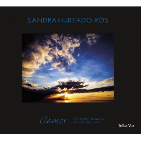 Clamor …als vents dels amors - Sandra Hurtado-Ròs (CD)