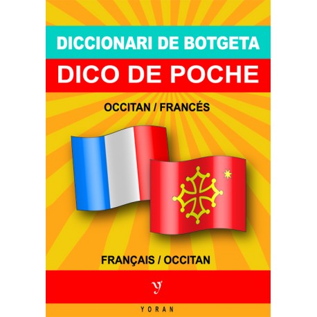 Dico de poche bilingue occitan/français – français/occitan - Patrick Sauzet