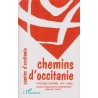 Chemins d'Occitanie - Camins d'Occitania (Politique occitane, 1974 - 2000) - Gérard Tautil