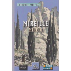 Mireille - Mirèio - Frédéric Mistral