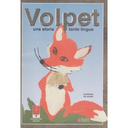 Volpet - Una storia tante lingue - + CD - Gianna Bianco e Dario Anghilante