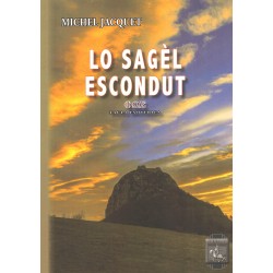 Lo Sagèl escondut, faula esoterica - Michel Jacquet