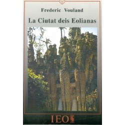 La Ciutat deis Eolianas - Frederic Vouland