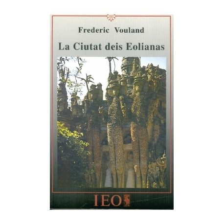 Las Ciutat deis Eolianas - Frederic Vouland