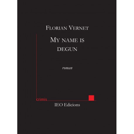 My name is degun - Florian Vernet