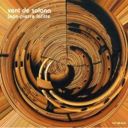 Vent de solana - Jean-Pierre Lafitte