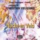 Noche en Vela - Compagnie Christian Vieussens (CD)