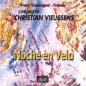 Noche en Vela - Compagnie Christian Vieussens