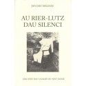 Au rier-lutz dau silenci - Jan Dau Melhau