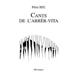 Cants de l'arrèr-vita - Pèire Bec