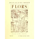 Flors - Joan-Glaudi Rolet