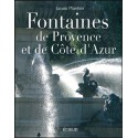 Fontaines de Provence et de Côte d’Azur - Louis Plantier