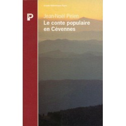 Le conte populaire en Cévennes - Jean-Noël Pelen